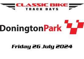 Donington Park - Friday 26 July 2024