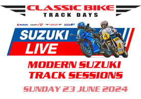 Suzuki Live - Modern Suzuki Track Sessions - Sunday 23 June 2024